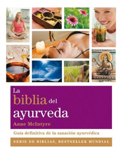 Libro - La Biblia Del Ayurveda - Mcintyre, Anne