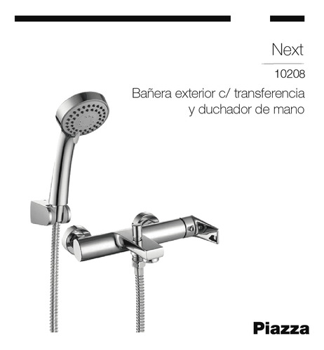 Grifería Ducha Mono Exterior Piazza Next Transf Cromado