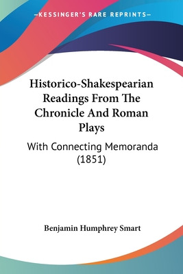 Libro Historico-shakespearian Readings From The Chronicle...