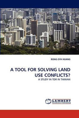 Libro A Tool For Solving Land Use Conflicts? - Rong-syh H...