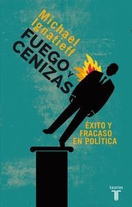 Fuego Y Cenizas - Ignatieff,michael