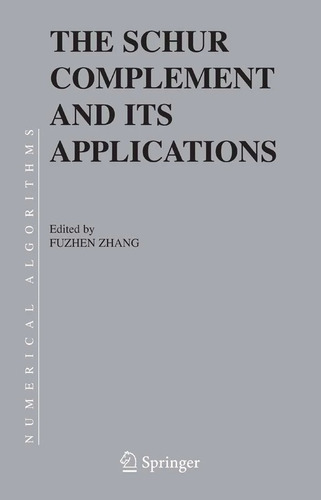 The Schur Complement And Its Applications - Zhang Fuzhen