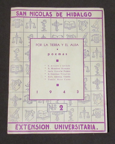 Libro Por Tierra Y Alba San Nicolas De Hidalgo Poemas 1943