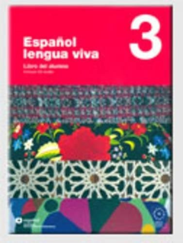 Espanol Lengua Viva 3 Libro Alumno Cd - 