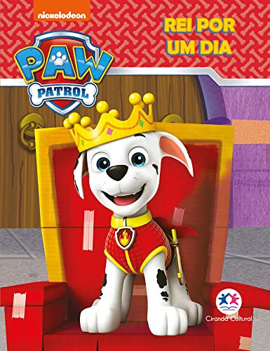 Libro Patrulha Canina Rei Por Um Dia De Ciranda Cultural Cir