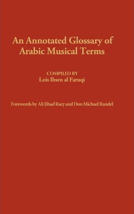 Libro An Annotated Glossary Of Arabic Musical Terms. - An...