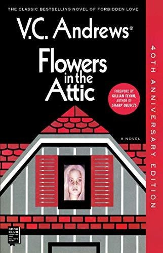 Book : Flowers In The Attic 40th Anniversary Edition (1)...