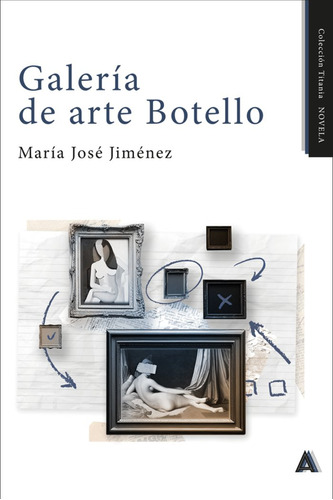 Libro Galerã­a De Arte Botello - , Jimã©nez, Marã­a Josã©