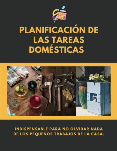 Libro: Planificación De Las Tareas Domésticas | Indispensabl