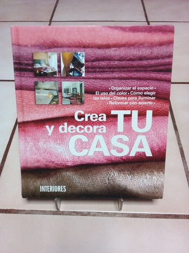 Crea Y Decora Tu Casa.