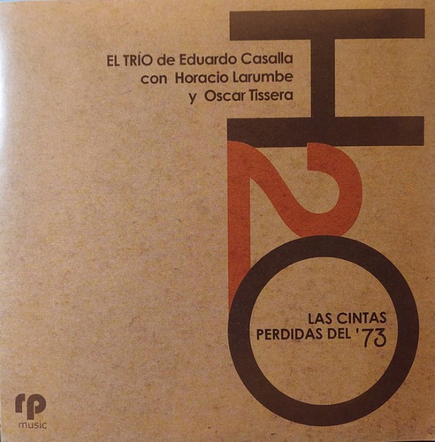 Las Cintas Perdidas Del 73 - Casalla Eduardo (cd) 