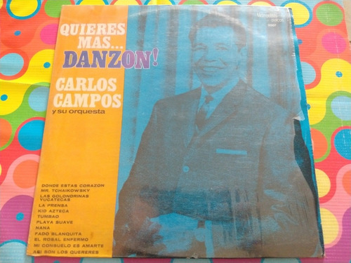 Carlos Campos Lp Quieres Más Danzón W