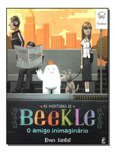 Libro Aventuras De Beeckle As O Amigo Imaginario De Santat D