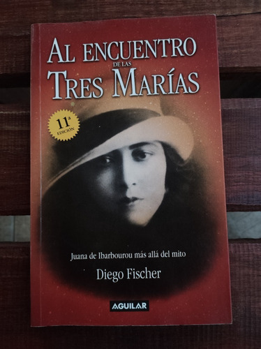 Al Encuentro De Las Tres Marías_ Diego Fischer