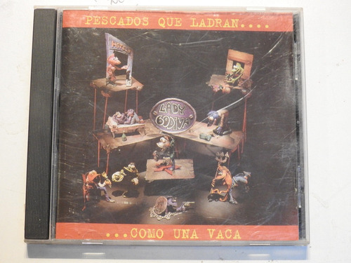 Cd0984 - Pescados Que Ladran Como Una Vaca - Lady Godiva 