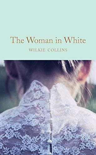 Book : The Woman In White (macmillan Collectors Library) -.