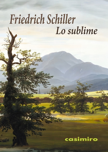 Sublime,lo - Schiller,friedrich