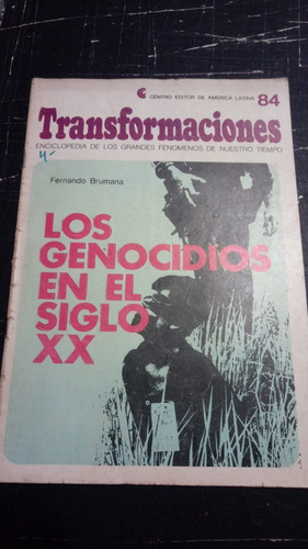Fernando Brumana Genocidios En El Siglo Xx- Transformaciones