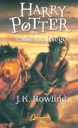Libro: Harry Potter Y El Cáliz De Fuego 4 - J.k. Rowling