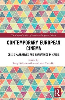 Libro Contemporary European Cinema: Crisis Narratives And...