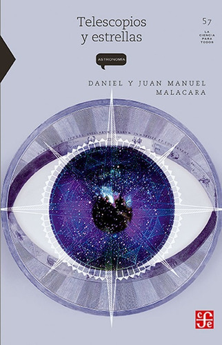 Telescopios Y Estrellas - Malacara Daniel Y Juan Manuel