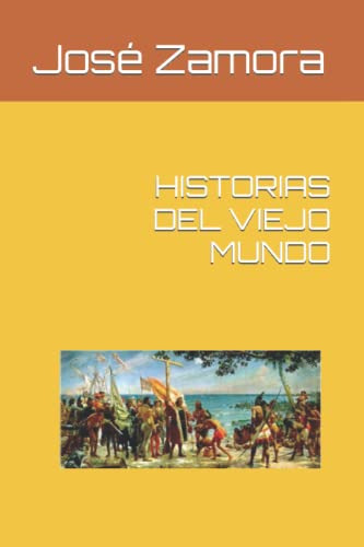 Historias Del Viejo Mundo