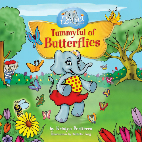 Tummyful Of Butterflies, De Pertierra, Kristyn. Editorial Lightning Source Inc, Tapa Blanda En Inglés