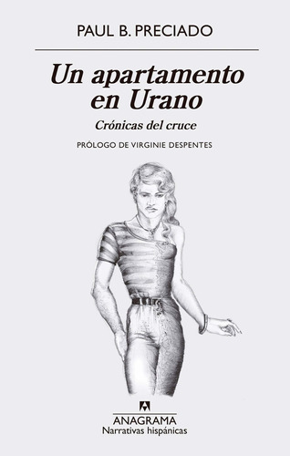 Un Apartamento En Urano: Crónicas Del Cruce - Nuevo