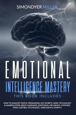 Libro Emotional Intelligence Mastery : This Book Includes...