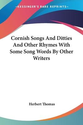 Libro Cornish Songs And Ditties And Other Rhymes With Som...