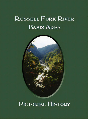 Russell Fork River Basin Area, Ky Pict., De Turner Publishing. Editorial Turner, Tapa Dura En Inglés