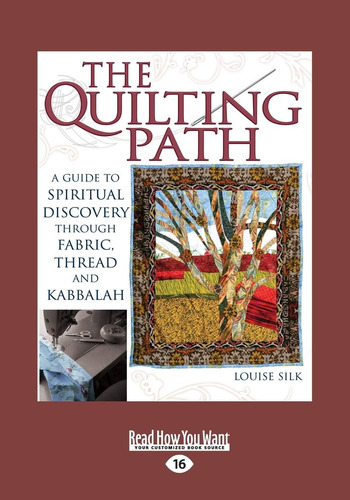 Libro: En Inglés The Quilting Path: Una Guía Para El Deseo E