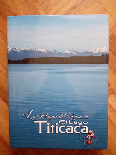 El Lago Titicaca. 