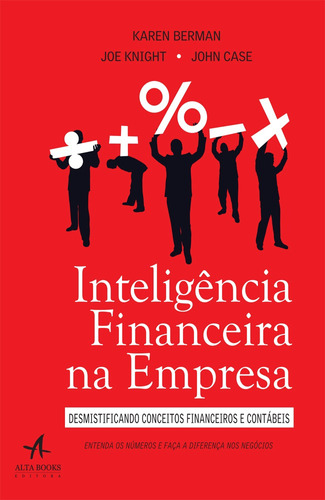 Inteligência financeira na empresa, de Berman, Karen. Starling Alta Editora E Consultoria  Eireli, capa mole em português, 2017