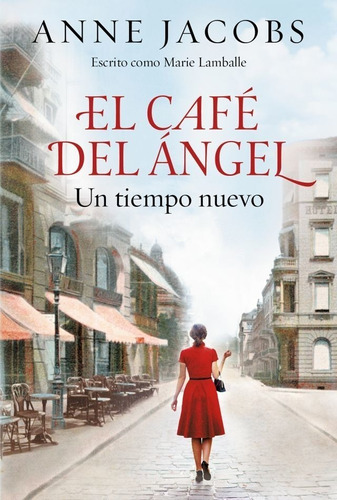 El Cafe Del Angel - Anne Jacobs - Es