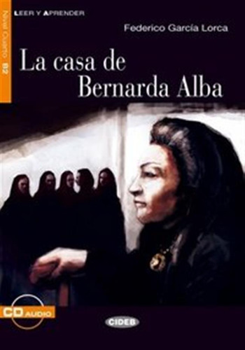 Casa De Bernarda Alba+cd Leer Y Aprender - Garcia Lorca,fede