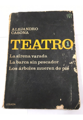 Teatro 1. Alejandro Casona. La Sirena Varada. La Barca Sin P