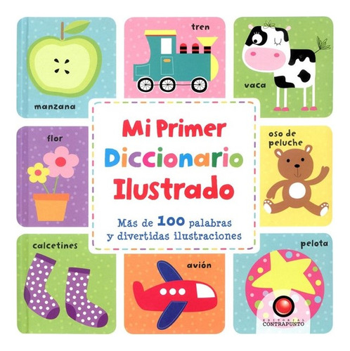 Libro Mi Primer Diccionario Ilustrado