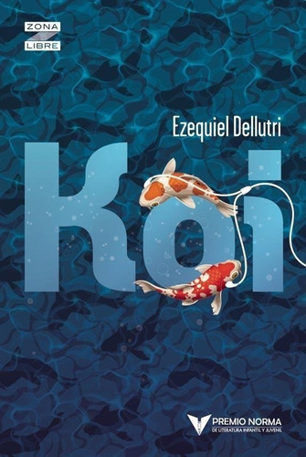 Koi - Zona Libre - Ezequiel Dellutri - Es