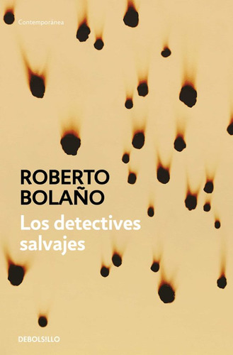 Libros Los Detectives Salvajes - Roberto Bolaños