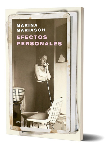 Imagen 1 de 1 de Efectos Personales De Marina Mariasch - Emecé