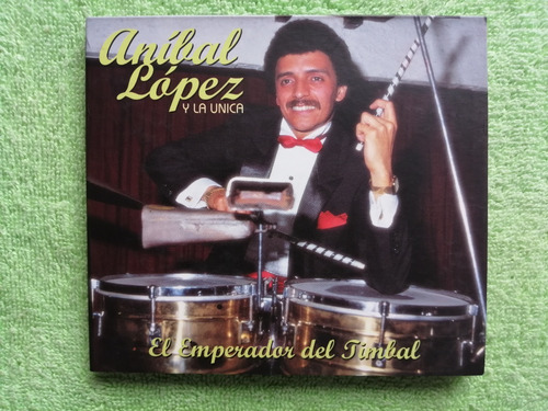 Eam Cd Anibal Lopez Y La Unica El Emperador Del Timbal 2012 