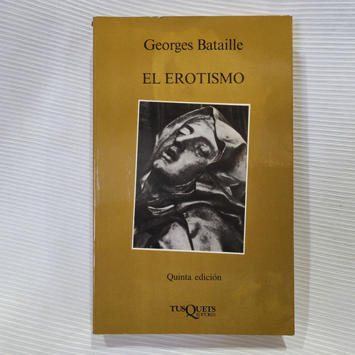 El Erotismo Georges Bataille Tusquets 