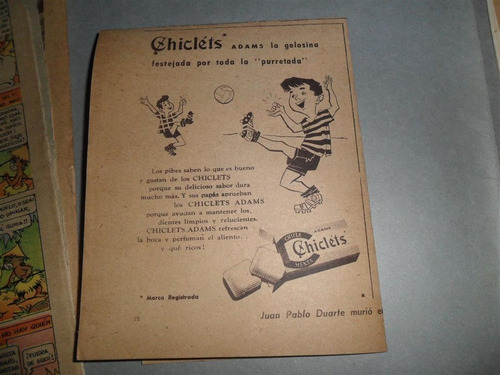 Antigua Publicidad 1957 Chiclets Adams Purretada Golosina
