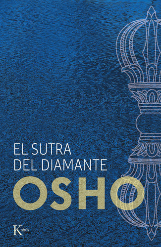 El Sutra Del Diamante Osho Kairos