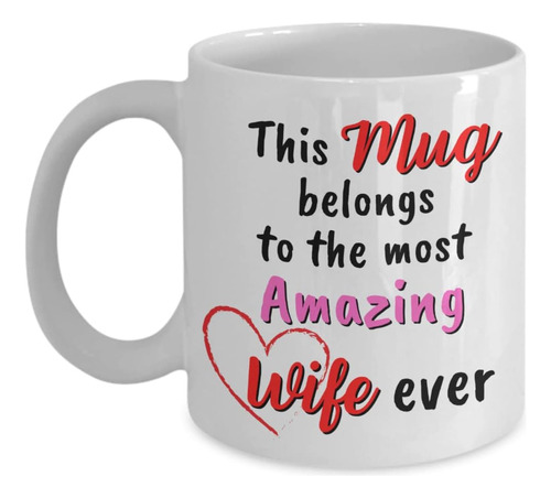 Taza De Café Romántica Para Hombres, Increíble Esposa, Taza 