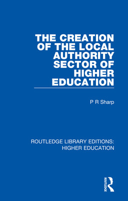 Libro The Creation Of The Local Authority Sector Of Highe...