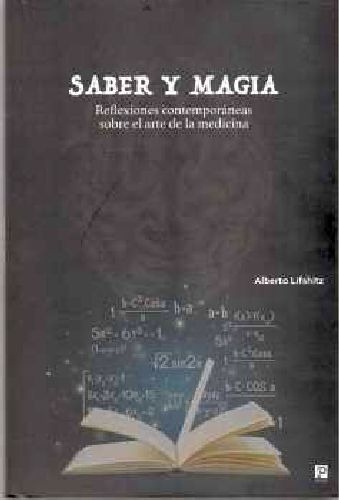 Saber Y Magia -reflexiones Contemporneas Sobre El Arte-