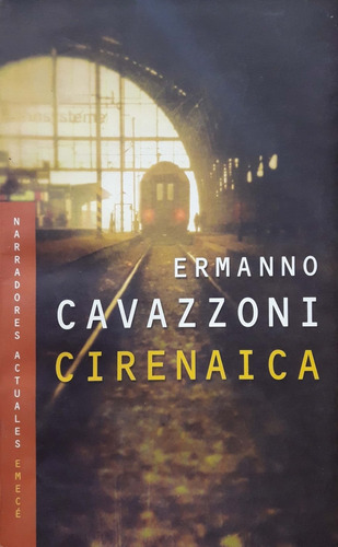 Cirenaica Ermanno Cavazzoni Emecé Usado * 