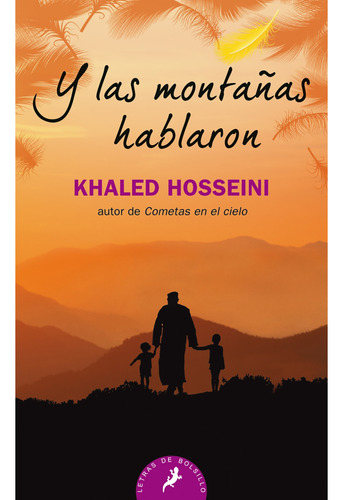 Libro Y Las Montañas Hablaron